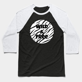 Black and white Animal Print Pattern - White Tiger Stripes - Wild and Free Baseball T-Shirt